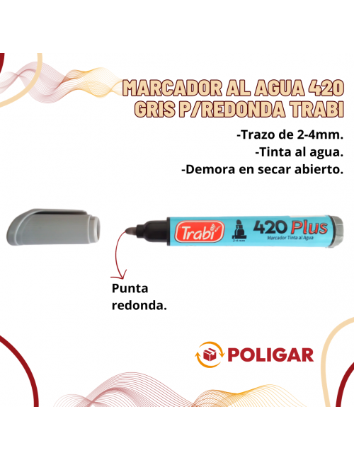 MARCADOR AL AGUA 420 GRIS...