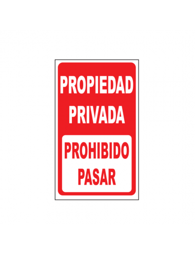 PROPIEDAD PRIVADA PROHIBIDO...