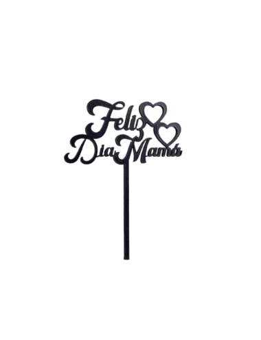 TOPPER FELIZ DIA MAMA NEGRO...