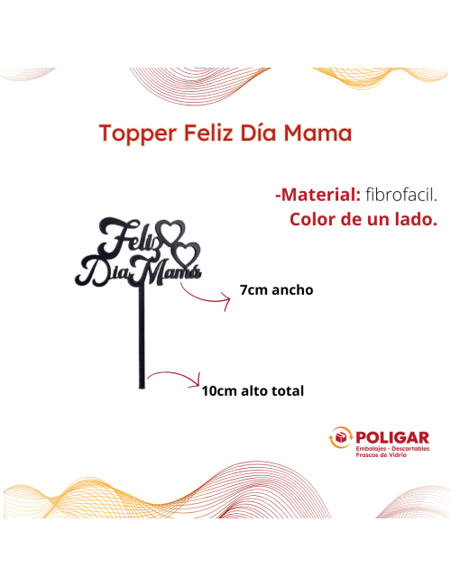 TOPPER FELIZ DIA MAMA...